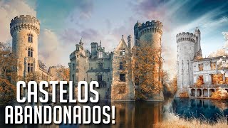 10 Castelos Abandonados Ao Redor Do Mundo [upl. by Zipah804]