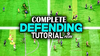 HOW TO DEFEND IN EA FC 25  COMPLETE DEFENDING TUTORIAL [upl. by Dettmer569]