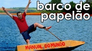 Como navegar em um barco de papelão  Navigating in a cardboard boat [upl. by Chemash]