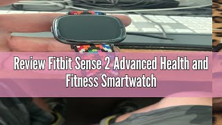 Review Fitbit Sense 2 Advanced Health and Fitness Smartwatch with Tools to Manage Stress and Sleep [upl. by Humble]