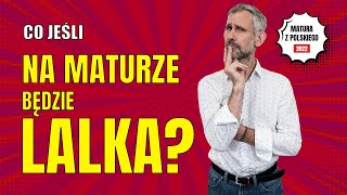 🆕💥 87 Matura z polskiego Na maturze będzie Lalka [upl. by Haerr877]