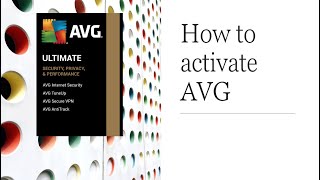 How to Activate AVG Ultimate  How to activate AVG Internet Security  How to activate AVG VPN [upl. by Alton]