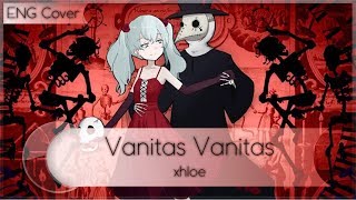 Vanitas Vanitas バニタス バニタス 「ENGLISH Cover」xhloe [upl. by Aicenet673]