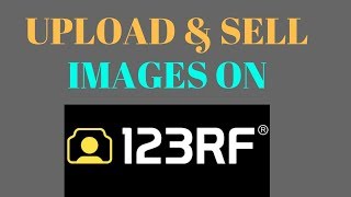 How To Upload Images Or Photos On 123RFCOM  How To Sell Images Online  Stock Photography [upl. by Glynnis]