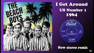 The Beach Boys  I Get Around  2022 stereo remix [upl. by Rivi]