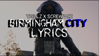 9th Trills x Screwface  Birmingham City LYRICS [upl. by Ariajaj]