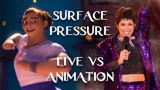 Encanto  Surface Pressure  Live vs Animation  Side By Side Comparison Jessica Darrow [upl. by Pillihp]