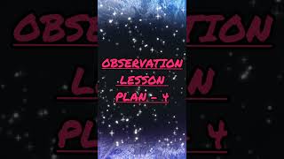 B Ed Observation lesson plan  4 for social science subject [upl. by Peisch211]