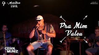 Ceian Muniz  Pra Mim Valeu EP 2019 [upl. by Wilda]