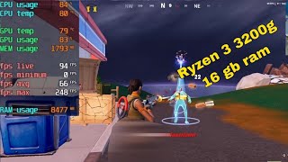 Fortnite Test  Ryzen 3 3200G Vega 8 amp 16GB RAM latest update [upl. by Benoite130]