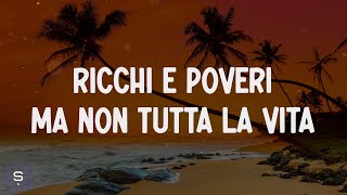 Ricchi E Poveri  Ma non tutta la vita Testo  Lyrics Video 4K  Sanremo 2024 [upl. by Strade]