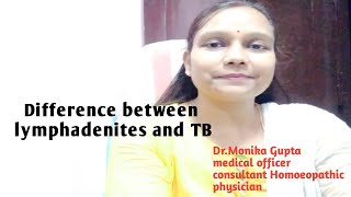 difference between lymphadenites and TB glandlymphadenitestbglandhomoeopathy [upl. by Acirretal]