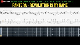 Pantera  Revolution Is My Name Guitar Tabs [upl. by Noj]