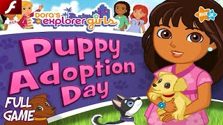 Doras Explorer Girls™ Puppy Adoption Day Flash  Full Game HD Walkthrough  No Commentary [upl. by Bores]