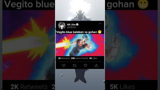 Vegito blue kaioken vs Gohan shorts [upl. by Skolnik101]