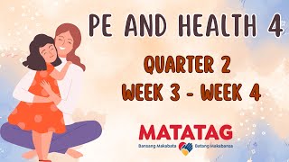 GRADE 4 MATATAG PEHEALTH QUARTER 2 WEEK 34 [upl. by Platas]