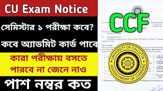 CU Exam Notice 2024  CU Semester 1 exam date  CU exam date Semester 1  CCF exam date  CU notice [upl. by Riti671]