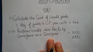 3 Consignment Accounting Calculation Of Closing Stock Under Different cases in Hindi by JOLLY [upl. by Htyderem]