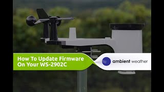 HOW TO Update Firmware On Your WS2902C [upl. by Durrett]