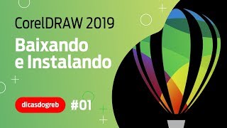 CorelDRAW 2019  Baixando e Instalando [upl. by Ambrosi551]