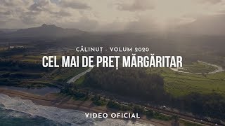 CĂLINUȚ ȘI CĂLIN BUGA  CEL MAI DE PREȚ MĂRGĂRITAR VIDEO OFICIAL 2020 [upl. by Airom]