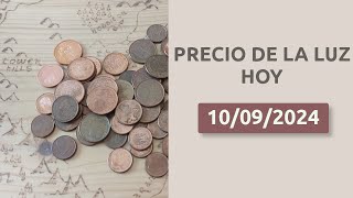 💰📈 Precio de la luz HOY 10092024 hora a hora en la Península Baleares y Canarias [upl. by Cleasta902]