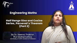 Half Range Sine amp Cosine Series Parseval‘s TheoremPart2Engineering Mathematics  S Chand Academy [upl. by Prinz]