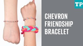 How to make chevron friendship bracelets [upl. by Hatcher655]