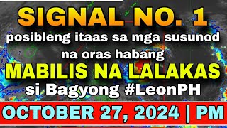 RAPID INTENSIFICATION POSIBLE KAY BAGYONG LEON 😱⚠️  WEATHER UPDATE TODAY LIVE  ULAT PANAHON TODAY [upl. by Doti]