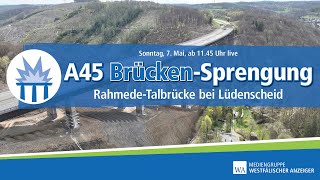 Sprengung an der A45 live Hier fällt die Rahmedetalbrücke [upl. by Adnov]