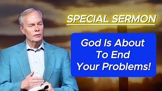 🅽🅴🆆 Andrew Wommack 2024 🕊️ SPECIAL SERMON quotGod Is About To End Your Problemsquot 🙏 MUST WATCH [upl. by Leynwad550]