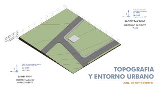 Topografía y entorno urbano  REVIT ARQUITECTURA 2024 [upl. by Marian]