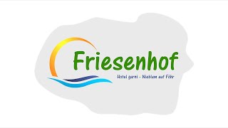 Hotel Friesenhof Nieblum Föhr [upl. by Lipski822]