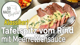 Saftiger Tafelspitz vom Rind mit Meerrettichsauce und Buttergemüse [upl. by Jerad338]