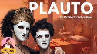 Letteratura latina  PLAUTO e il teatro romano [upl. by Gianina435]