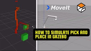 How to Simulate Pick and Place in Gazebo with MoveIt [upl. by Euhc]