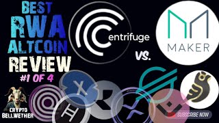 Top RWA Altcoins compared  Centrifuge CFG vs MakerDao MKR  ONDO XLM RIO XDC OM XRP GFI rwa [upl. by Niwhsa797]