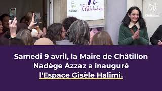 Inauguration de lespace femmes Gisèle Halimi à Châtillon [upl. by Hawthorn]