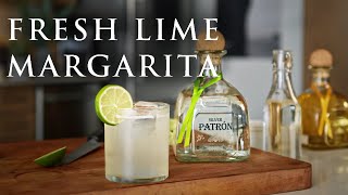 The Perfect Fresh Lime Margarita  Patrón Tequila [upl. by Ilise771]