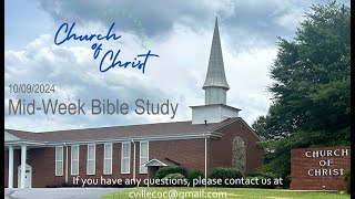 Wednesday Evening Bible Study  10092024 [upl. by Onra]