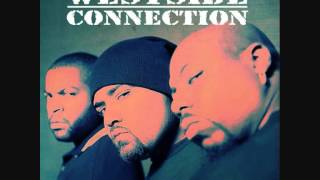 Westside Connection  West Up The Best Of Westside Connection [upl. by Tammara]