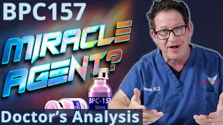 BPC157 Peptide  Miracle Agent Doctors Analysis [upl. by Akiria]