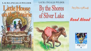 LITTLE HOUSE ON THE PRAIRIE and BY THE SHORES OF SILVER LAKE MyView Literacy 3rd Grade Unit 3 Week 3 [upl. by Aettam]