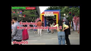 Exploring Korean Carnival Traditions to Celebrate Cultural Heritage PART 2  vlogs travel [upl. by Gracye]