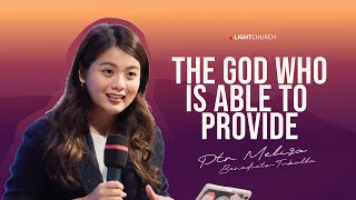 The God Who Is Able To Provide  Ps Meliza Benedicto  Tuballa [upl. by Ynohtnaluap]