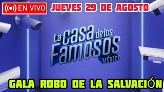 LA CASA DE LOS FAMOSOS MEXICO 2  JUEVES 29 DE AGOSTO 2024  GALA ROBO DE SALVACIÓN HOY [upl. by Tanner]