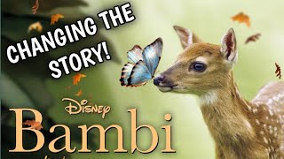 Disney is CHANGING the story for BAMBIS LIVE ACTION movie [upl. by Tram870]