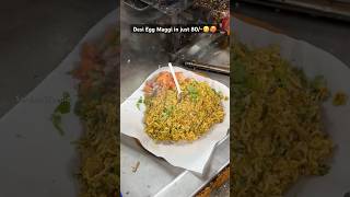 Special Egg Maggi in Just 80😋🥵 streetfood indianfood food desifoodbloggers foodblogindia [upl. by Sou917]