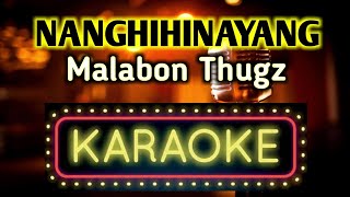 Nanghihinayang KARAOKE VERSION [upl. by Yrot181]