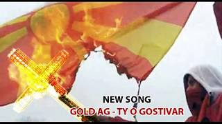 Gold AG  Ty o Gostivar Audio [upl. by Sanyu]